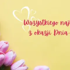 Najpiękniejsze życzenia na dzień kobiet: gotowe wzory na każdą okazję