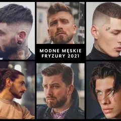 Fryzury barberskie - Najmodniejsze krótkie fryzury męskie w stylu barber